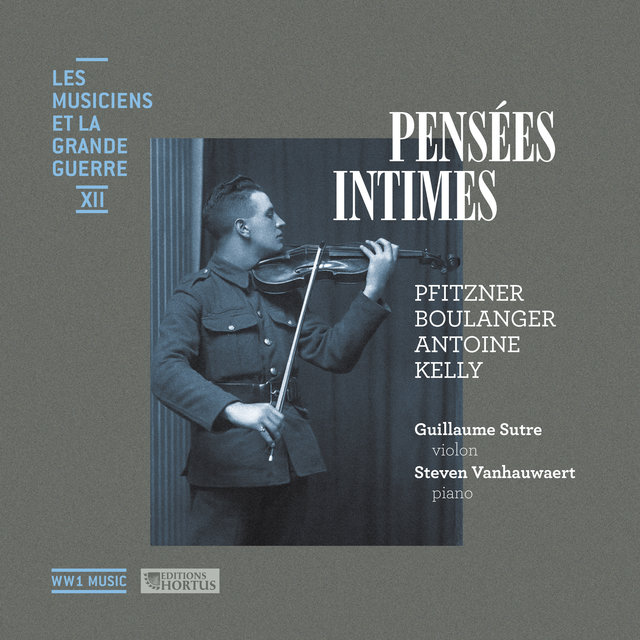 Couverture de Pensées intimes (Les musiciens et la Grande Guerre, Vol. 12)