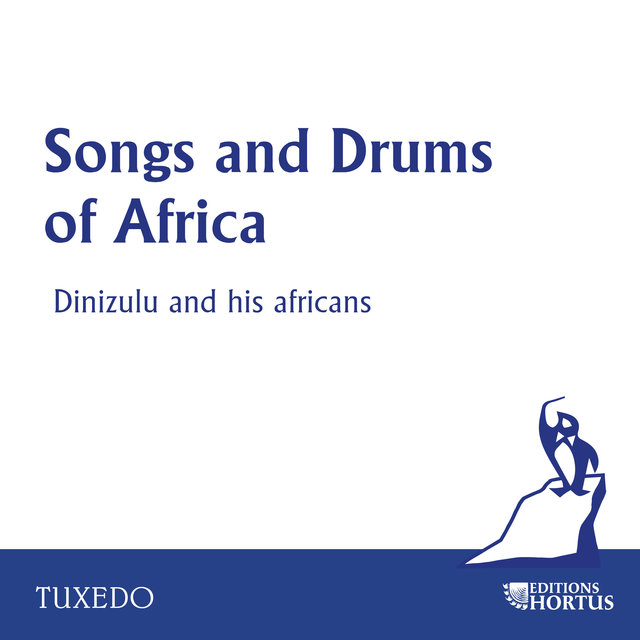 Songs and Drums of Africa