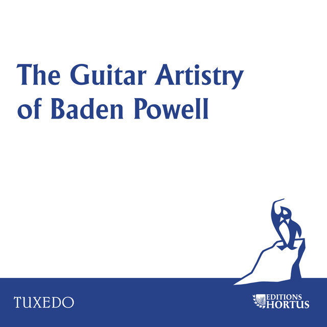 The Guitar Artistry of Baden Powell