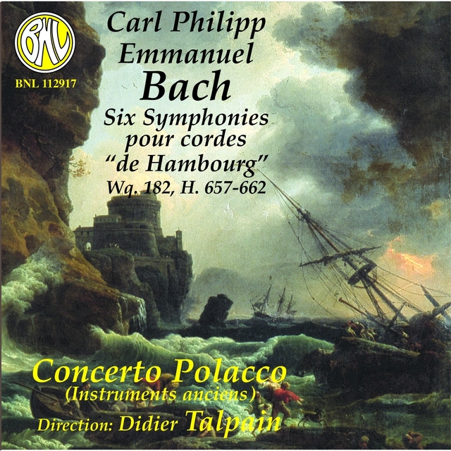 C.P.E. Bach: Six Symphonies pour cordes “de Hambourg”