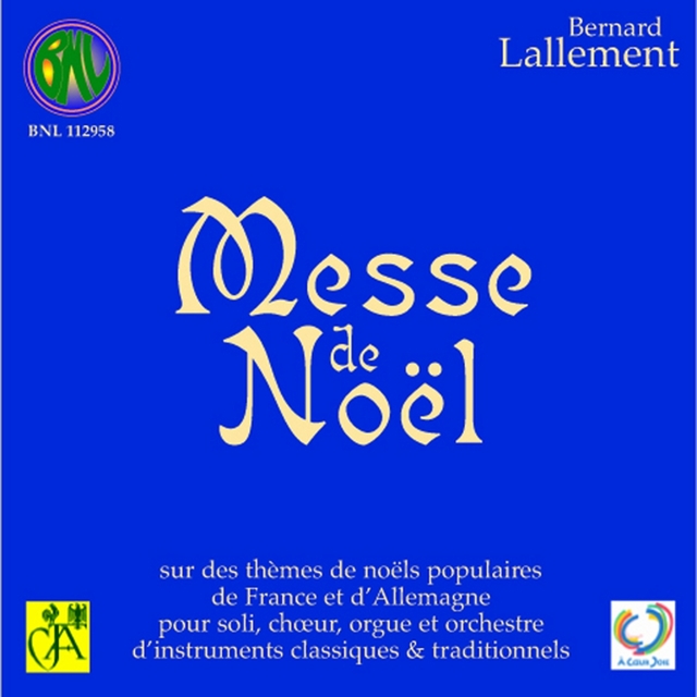 Bernard Lallement: Messe de Noël