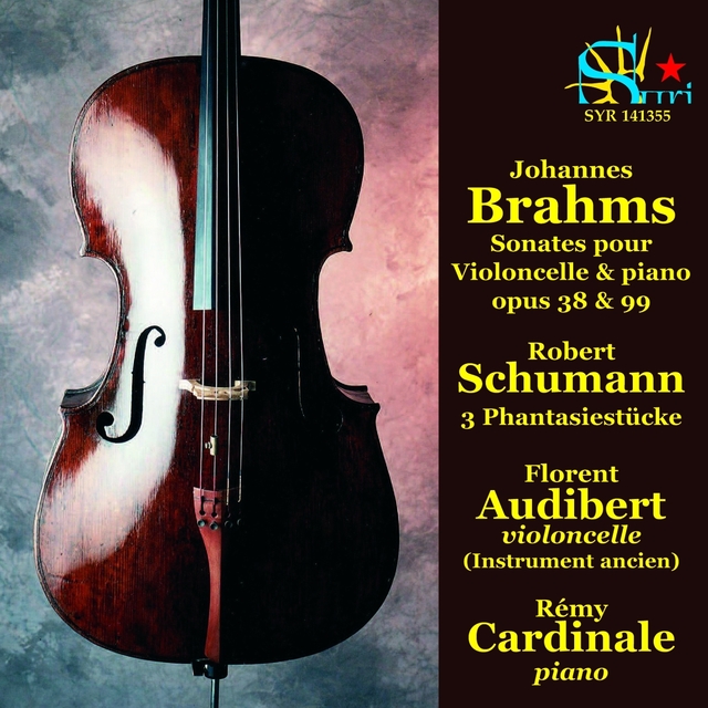 Brahms: Sonates pour violoncelle et piano