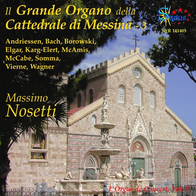 Couverture de Il Grande Organo della Cattedrale di Messina, vol. 3