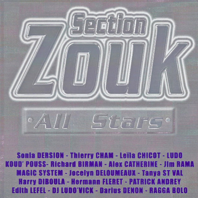 Section Zouk All Stars, Vol. 1