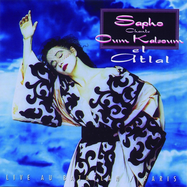 Couverture de Sapho chante Oum Kalsoum