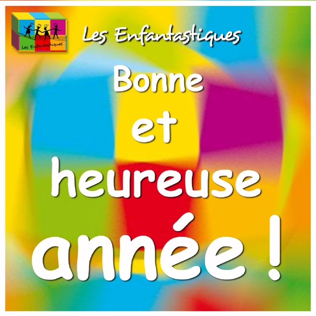 Bonne et heureuse année !