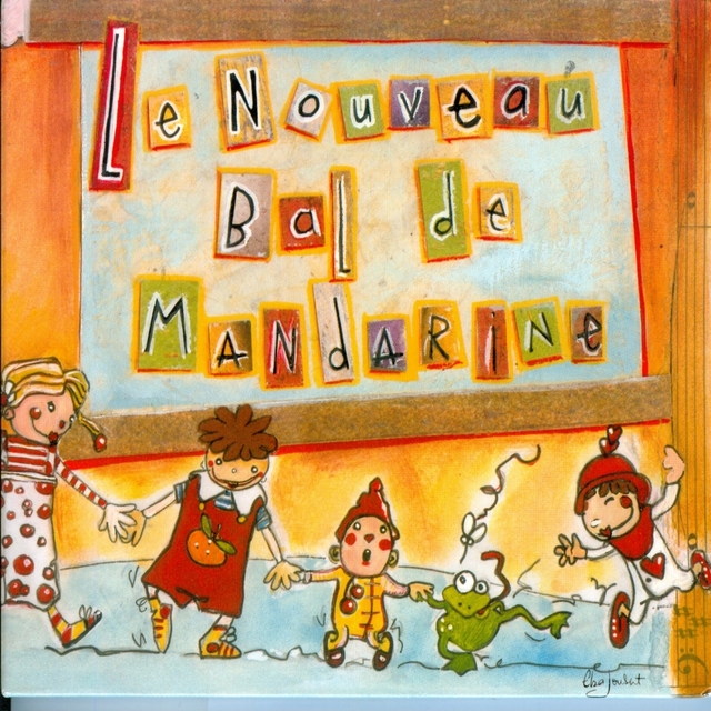 Couverture de Le Nouveau Bal de Mandarine