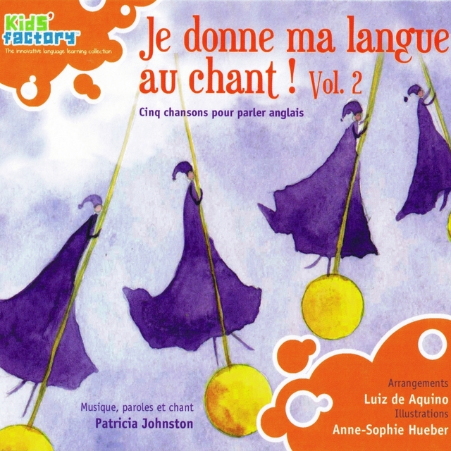 Je donne ma langue au chant ! Vol. 2