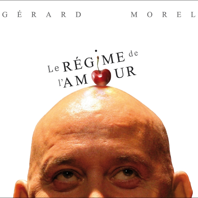 Le régime de l'amour