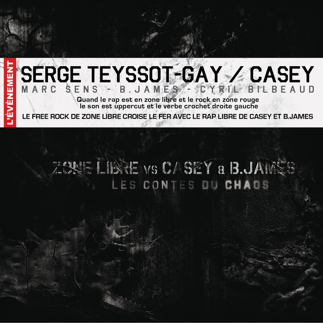 Couverture de Zone libre vs Casey et B. James