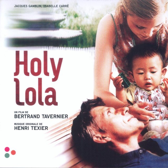 Holy Lola (Bande originale du film)