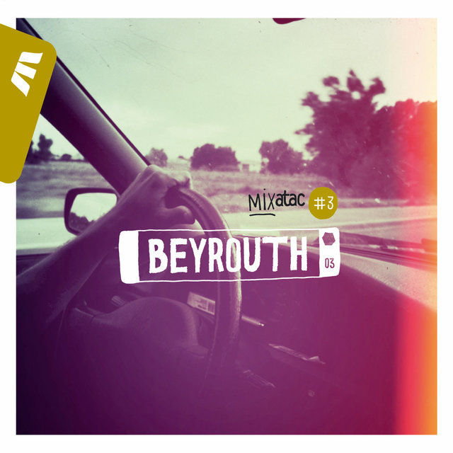 Couverture de Mixatac #3 Beyrouth