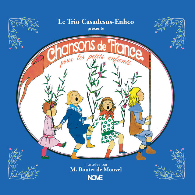 Chansons de France pour les petits enfants