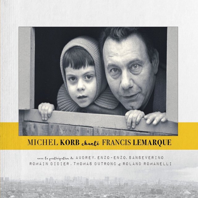 Couverture de Michel Korb chante Francis Lemarque