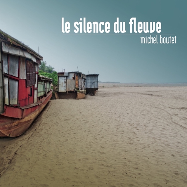 Couverture de Le silence du fleuve