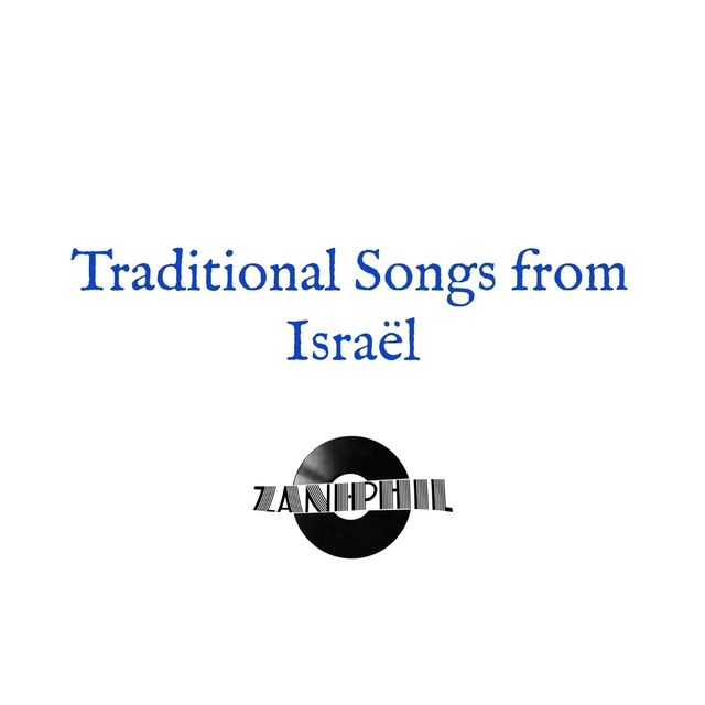 Traditional Songs From Israël