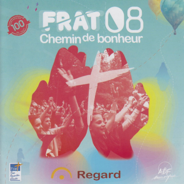 Couverture de Frat 08, chemin de bonheur