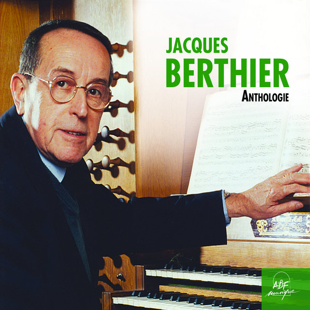 Jacques Berthier : Anthologie