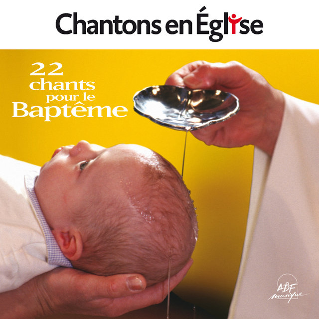 Couverture de Chantons en Église - 22 chants pour le baptême