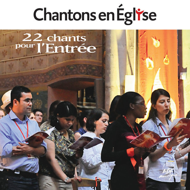 Couverture de Chantons en Église - 22 chants pour l'Entrée