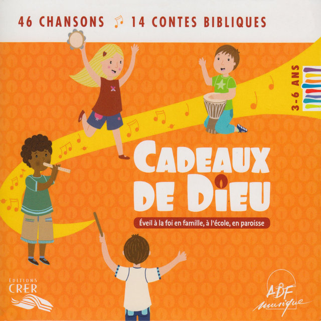 Couverture de Cadeaux de Dieu: Éveil à la foi en famille, à l'école, en paroisse (3 à 6 ans)