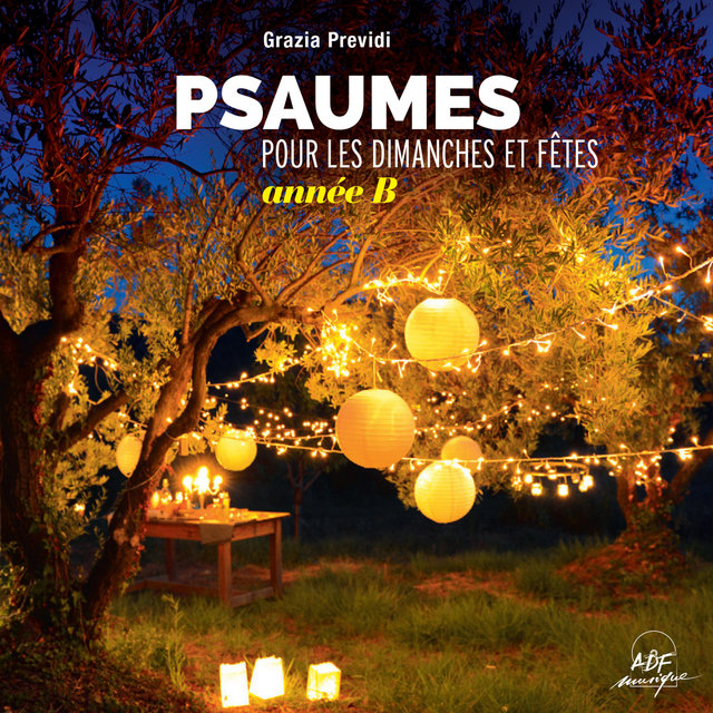 Psaumes pour les dimanches et fêtes, année B