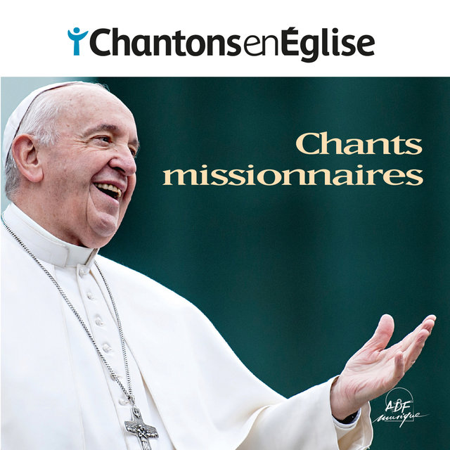 Couverture de Chantons en Église - Chants missionnaires