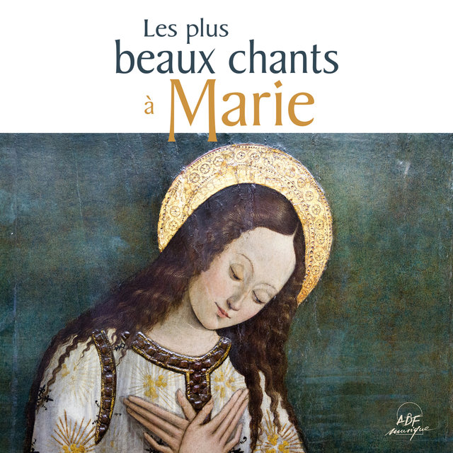 Couverture de Les plus beaux chants à Marie