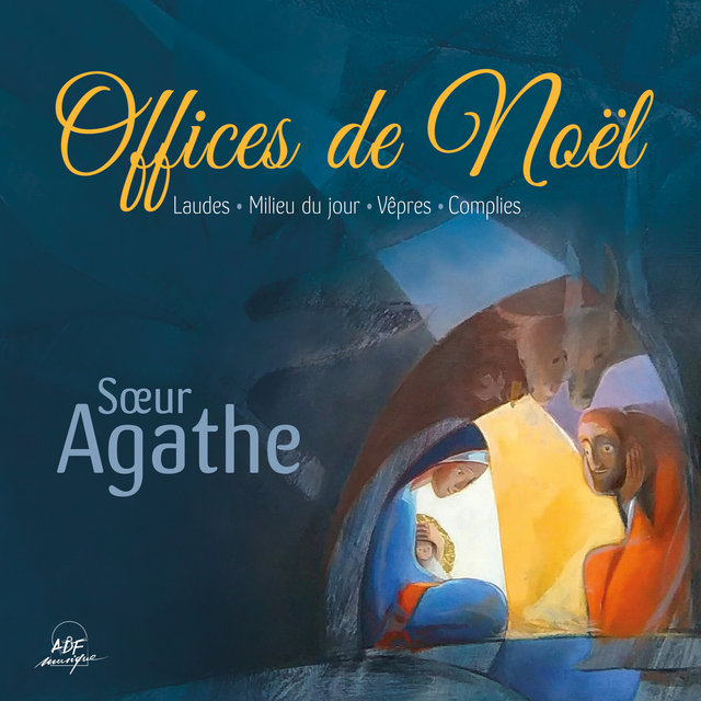 Couverture de Offices de Noël : Laudes - Milieu du jour - Vêpres - Complies