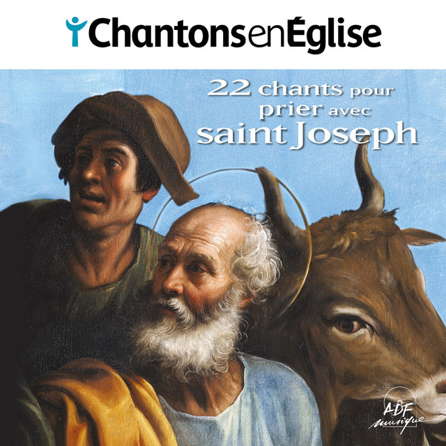 Couverture de Chantons en Église : 22 chants pour prier avec saint Joseph