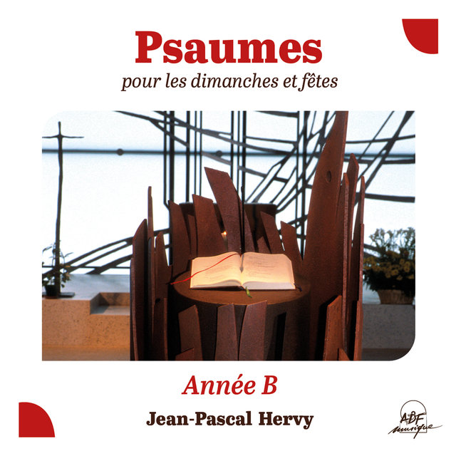 Psaumes pour les dimanches et fêtes, année B