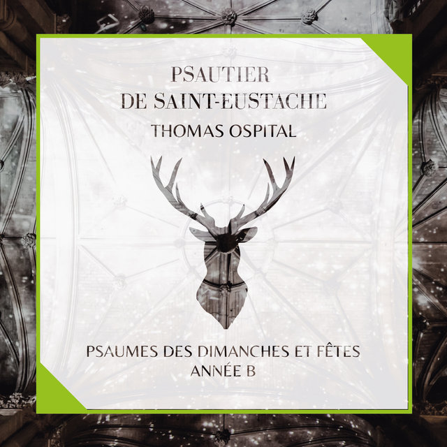 Couverture de Psautier de Saint-Eustache - Psaumes des dimanches et fêtes, année B