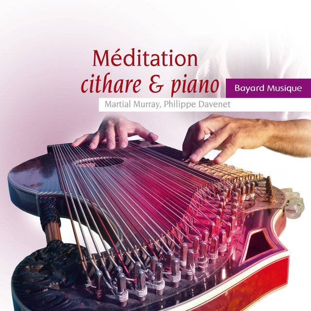 Couverture de Méditation cithare & piano