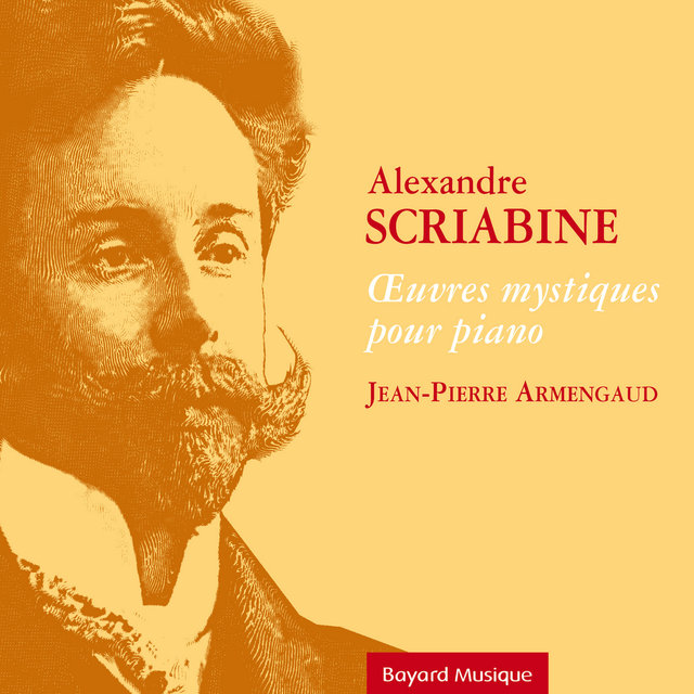 Couverture de Scriabine: Œuvres mystiques pour piano