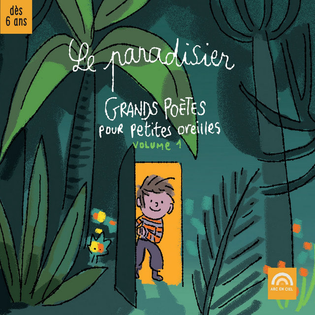 Le paradisier, Vol. 1 : Grands poètes pour petites oreilles