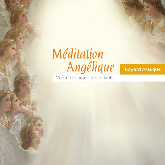 Couverture de Méditation angélique: Voix de femmes et d'enfants