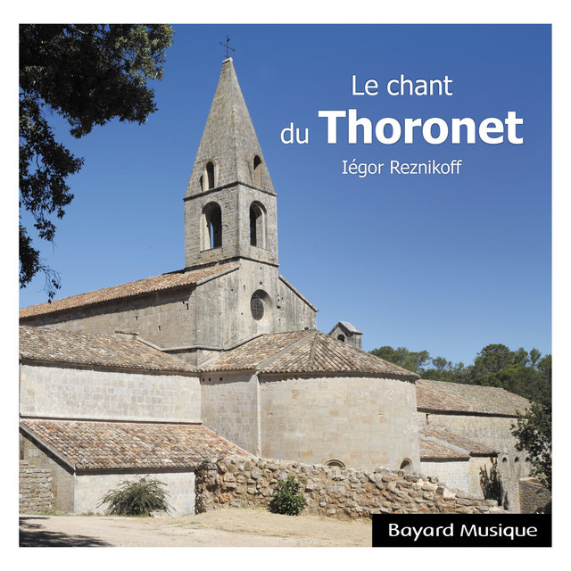 Le chant du Thoronet