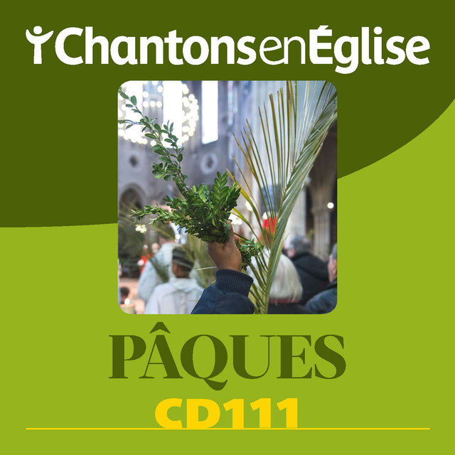 Couverture de Chantons en Église: Pâques (CD 111)