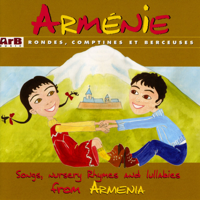 Couverture de Arménie: Rondes, comptines et berceuses