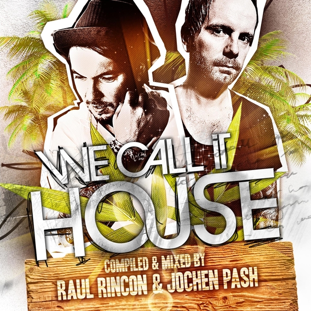 Couverture de We Call It House