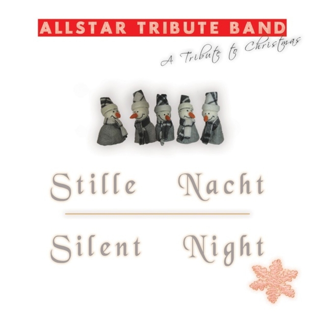 Stille Nacht / Silent Night