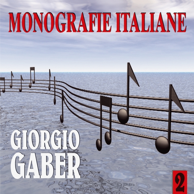 Monografie italiane: Giorgio Gaber, Vol. 2