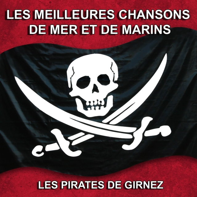 Couverture de Les meilleures chansons de mer et de marins