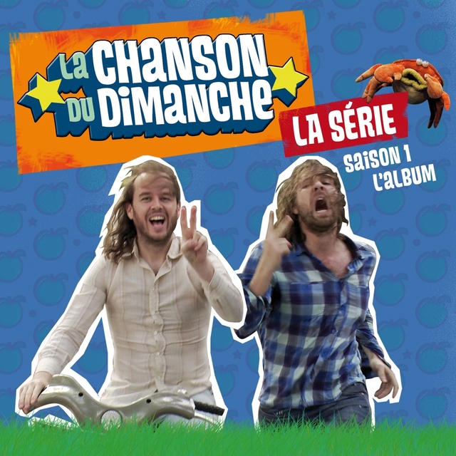 Couverture de La chanson du dimanche, la série, saison 1, l'album