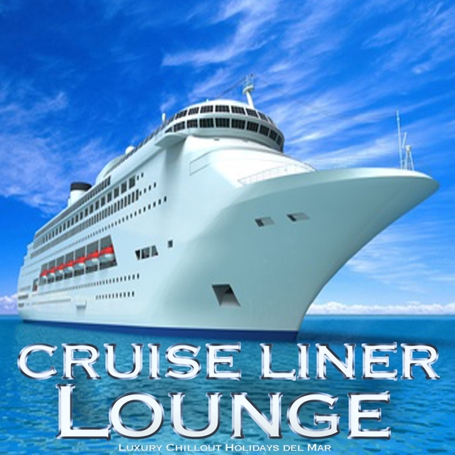 Couverture de Cruise Liner Lounge