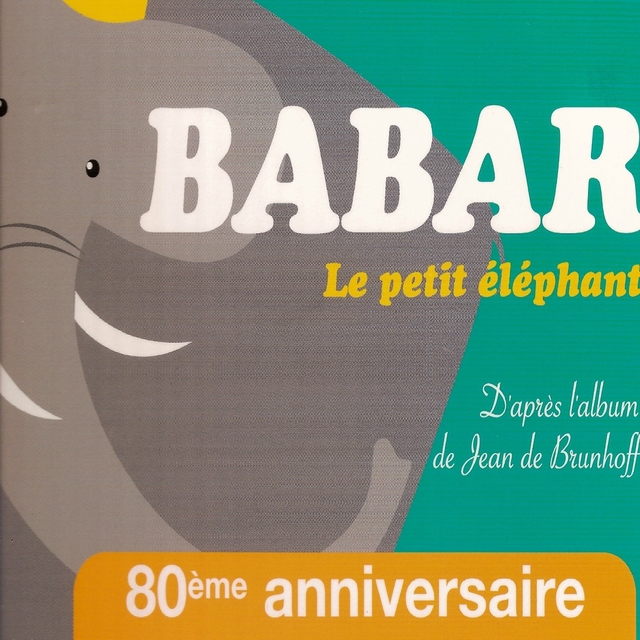 Couverture de Le voyage de Babar le petit éléphant