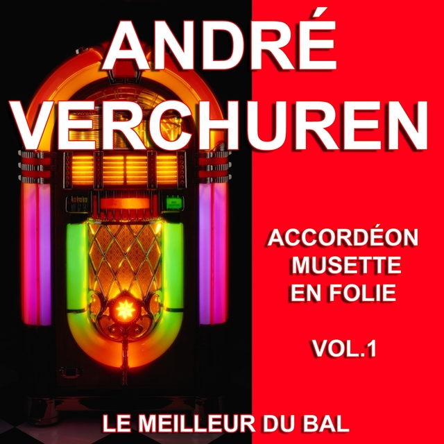 Accordéon musette en folie, vol. 1