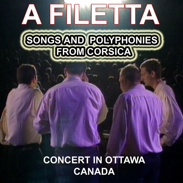 A Filetta - Songs and Polyphonies from Corsica