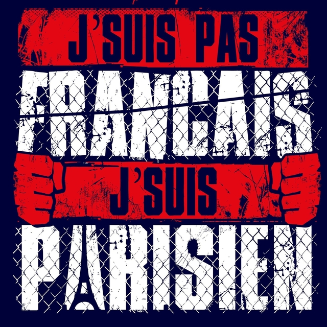 Couverture de J'suis pas français, j'suis parisien