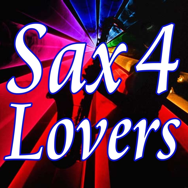 Couverture de Sax for Lovers